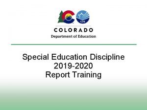 Special Education Discipline 2019 2020 Report Training Special