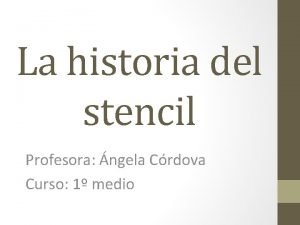 Historia del stencil