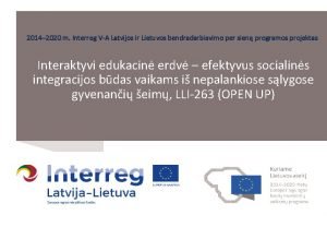 2014 2020 m Interreg VA Latvijos ir Lietuvos