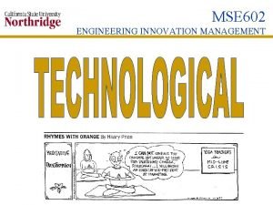 MSE 602 ENGINEERING INNOVATION MANAGEMENT WHAT IS MARKETING