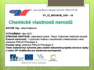 VY32INOVACECH 3 18 Chemick vlastnosti nerost AUTOR Mgr