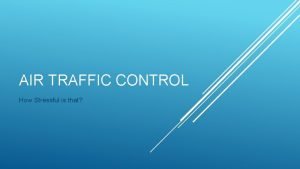 Air traffic controller work hours