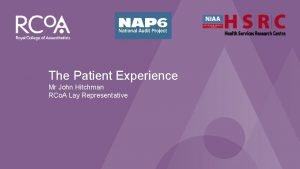 NAP 6 Perioperative Anaphylaxis The Patient Experience Mr