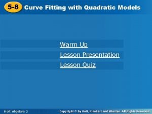Curve fitting with quadratic models