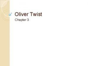 Oliver twist chapter 3 summary