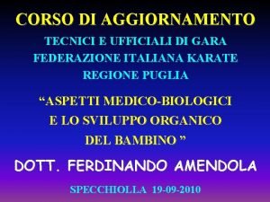 CORSO DI AGGIORNAMENTO TECNICI E UFFICIALI DI GARA