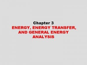 Energy transfer Energy transfer