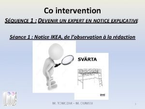 Co intervention SQUENCE 1 DEVENIR UN EXPERT EN