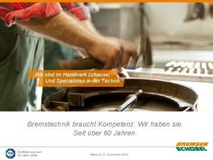 Wir sind im Handwerk zuhause Und Spezialisten in