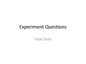 Food test experiment