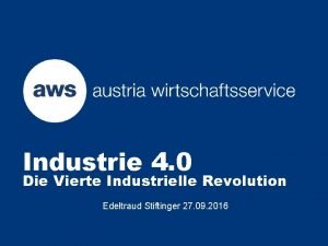 Industrie 4 0 Die Vierte Industrielle Revolution Edeltraud