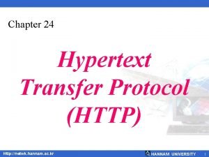 Chapter 24 Hypertext Transfer Protocol HTTP Http netwk