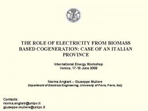 THE ROLE OF ELECTRICITY FROM BIOMASS BASED COGENERATION