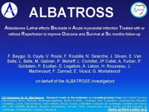 ALBATROSS Aldosterone Lethal effects Blockade in Acute myocardial
