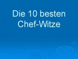 Chefwitze Chefwitze