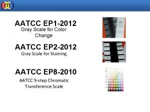 Aatcc gray scale