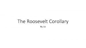 Roosevelt corollary drawing