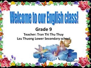 Grade 9 Teacher Tran Thi Thuy Lau Thuong