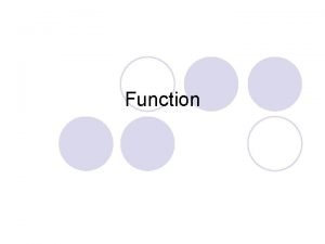 Function n Function l Introduction l Library function