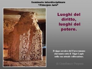 Seminario interdisciplinare Principia Iuris Luoghi del diritto luoghi