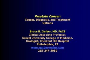 Prostate Cancer Causes Diagnosis and Treatment Options Bruce