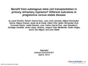 Benefit from autologous stem cell transplantation in primary
