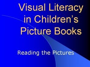 Visual literacy children's picture books