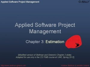 Applied Software Project Management Chapter 3 Estimation Modified
