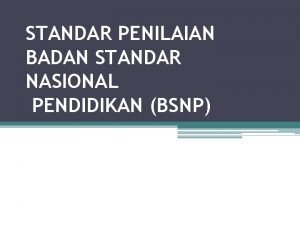 Standar penilaian bsnp
