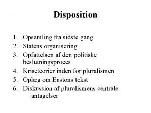 Disposition