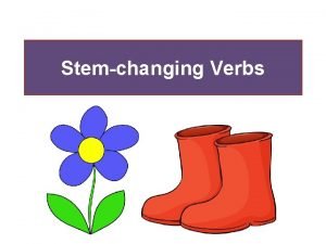 The stem of a verb