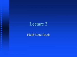 Types of field notes in surveying
