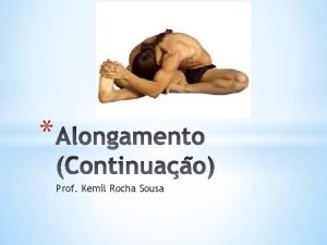 Prof Kemil Rocha Sousa Miosttica miognicaA unidade musculotendnea
