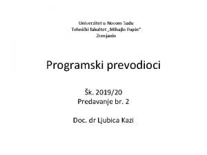 Univerzitet u Novom Sadu Tehniki fakultet Mihajlo Pupin