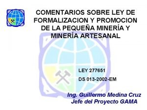 COMENTARIOS SOBRE LEY DE FORMALIZACION Y PROMOCION DE