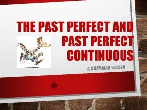 Past perfect vs past perfect continuous