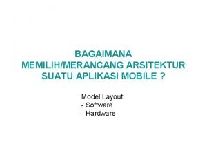Arsitektur aplikasi mobile Arsitektur aplikasi mobile