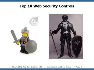 Top 10 Web Security Controls March 2012 Top