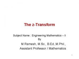 The zTransform Subject Name Engineering Mathematics II By