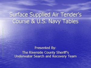 Surface Supplied Air Tenders Course U S Navy