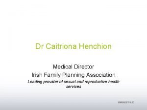 Dr caitriona henchion