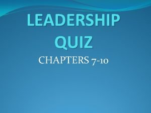 True or false questions about leadership