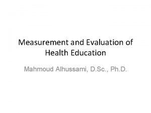 Measurement and evaluation for health educators