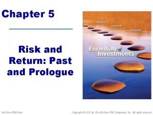 Chapter 5 Risk and Return Past and Prologue