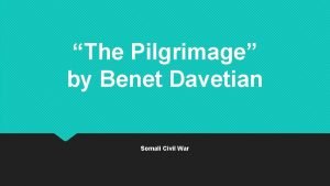 The Pilgrimage by Benet Davetian Somali Civil War