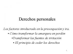 Derechos personales Los factores involucrado en la preocupacin