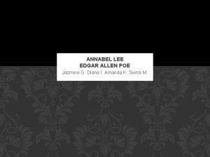 Who is the assumed speaker of annabel lee