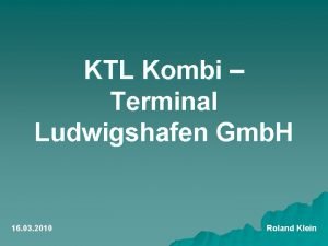 Ktl kombi-terminal ludwigshafen gmbh