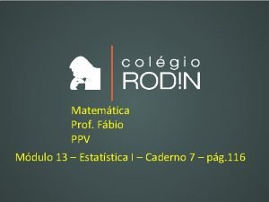 Fgv a media aritmetica das notas de cinco provas