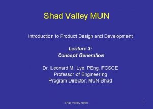 Shad Valley MUN Introduction to Product Design and